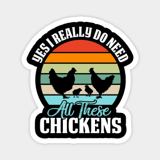 yes i really do need qu these chickens Magnet