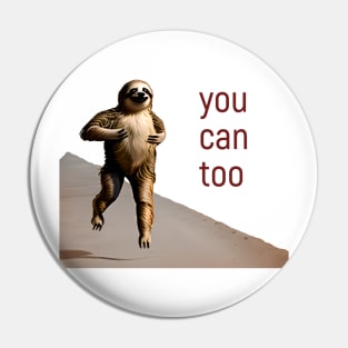 Running Sloth: You Can Too Pin