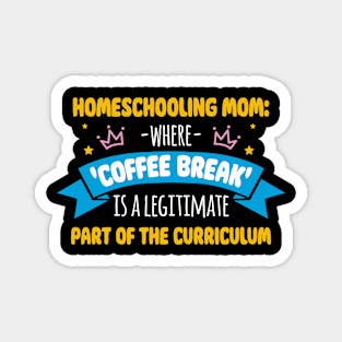 Homeschooling Mom - I homeschool Because Magnet