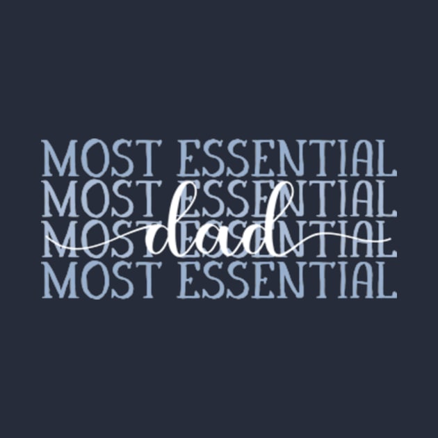 Most Essential Dad by AdultSh*t