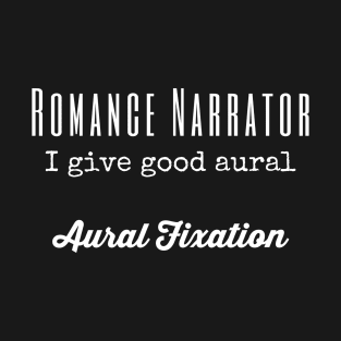 Romance Narrator-White Lettering T-Shirt