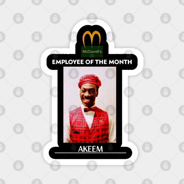 Employee of the Month Prince Akeem Magnet by SeasonOfdeity