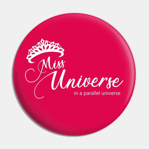 Miss Universe... in a parallel universe Pin by dmac