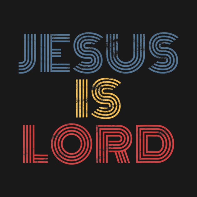 Jesus Is Lord Cool Christian Worship by Kellers