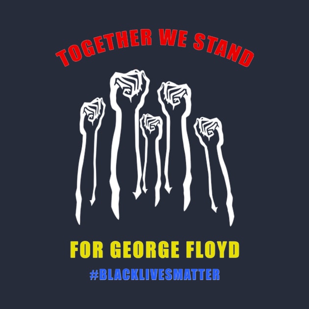 Black Lives Matter T-ShirtTogether We Stand Against Racial Injustice by VincenzaChurch