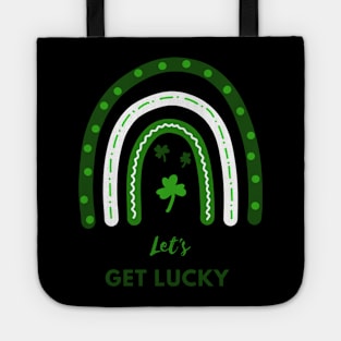 Let's get lucky Tote