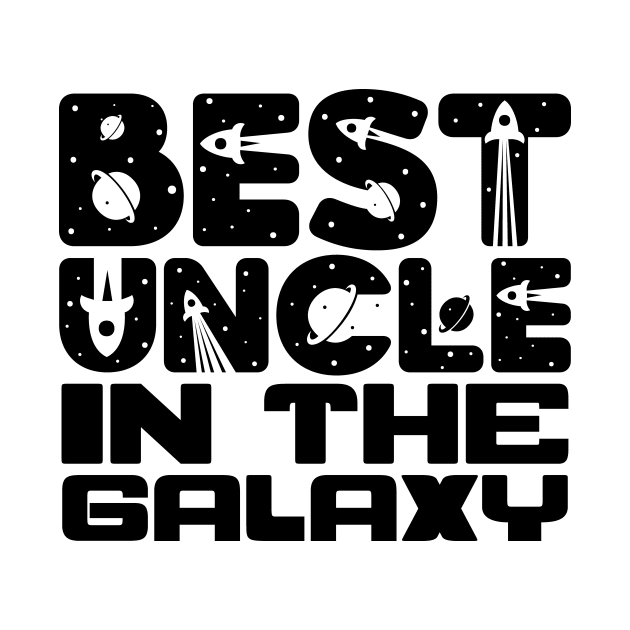 Best Uncle In The Galaxy by colorsplash