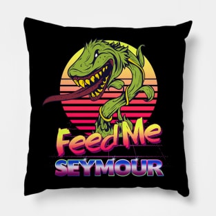 Feed Me Seymour. Pillow