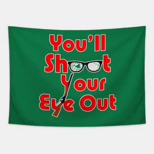 You'll Shoot Your Eye Out! - A Christmas Story Tapestry