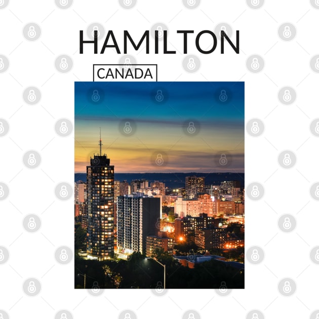 Hamilton Ontario Canada Cityscape Skyline Gift for Canadian Canada Day Present Souvenir T-shirt Hoodie Apparel Mug Notebook Tote Pillow Sticker Magnet by Mr. Travel Joy