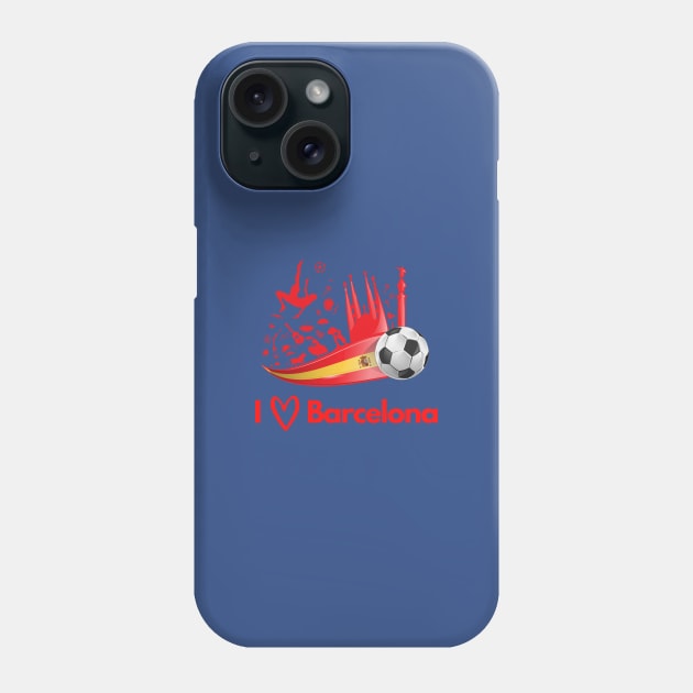 I love Barcelona Phone Case by SoccerOrlando