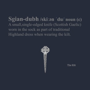 Definition of a Sgian Dubh T-Shirt