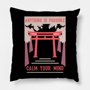 anything is possible calm your mind recolor 05 Pillow