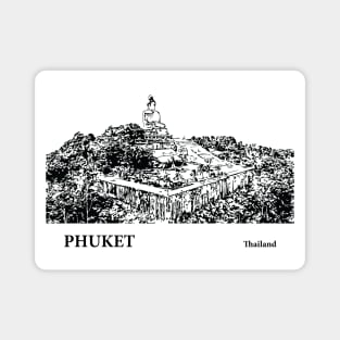 Phuket - Thailand Magnet