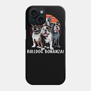 Funny Bulldog Gift for Pet Lovers and Bulldog Owners Phone Case