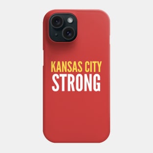 KANSAS CITY STRONG Phone Case