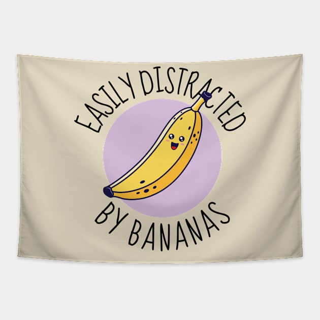 Easily Distracted By Bananas Funny Tapestry by DesignArchitect