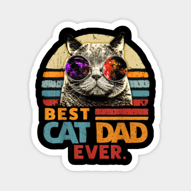 Retro Vintage Best Cat Dad Ever Father S Day Best Cat Dad Ever