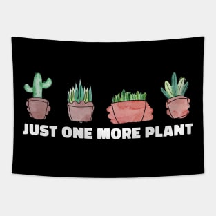 Just One More Plant Tapestry