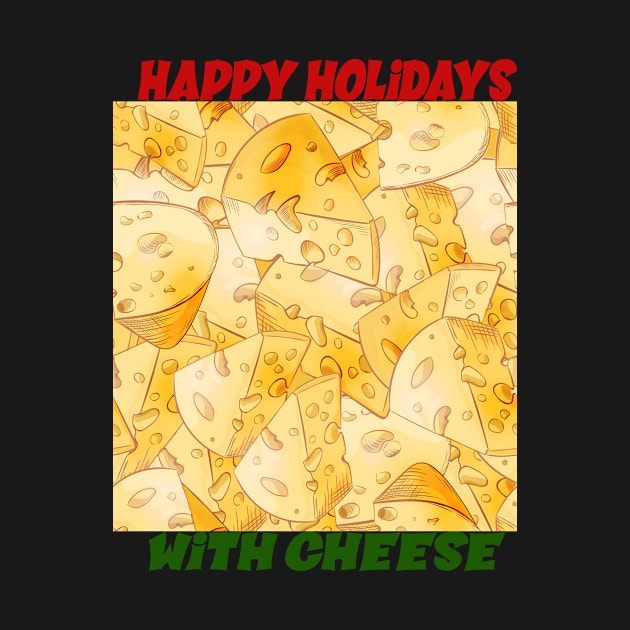 happy holidays with cheese by goodds