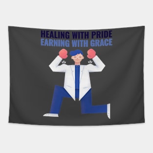 HEALING WITH PRIDE EARNING WITH GRACE SEVEN FIGURE PHARMACIST Tapestry