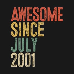 Awesome Since July 2001 19th Birthday Gifts 19 Year Old T-Shirt