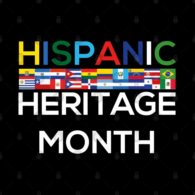 Hispanic Heritage Month Shirt by SDxDesigns