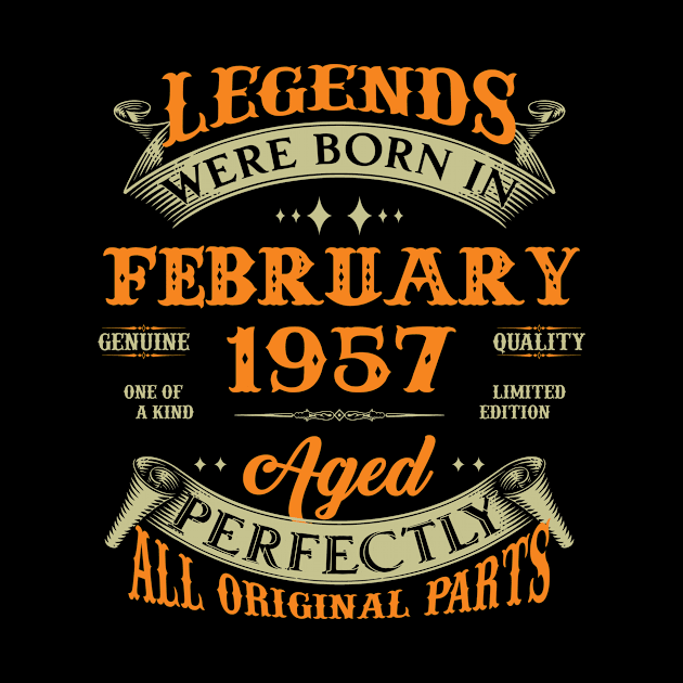 66th Birthday Gift Legends Born In February 1957 66 Years Old by Schoenberger Willard