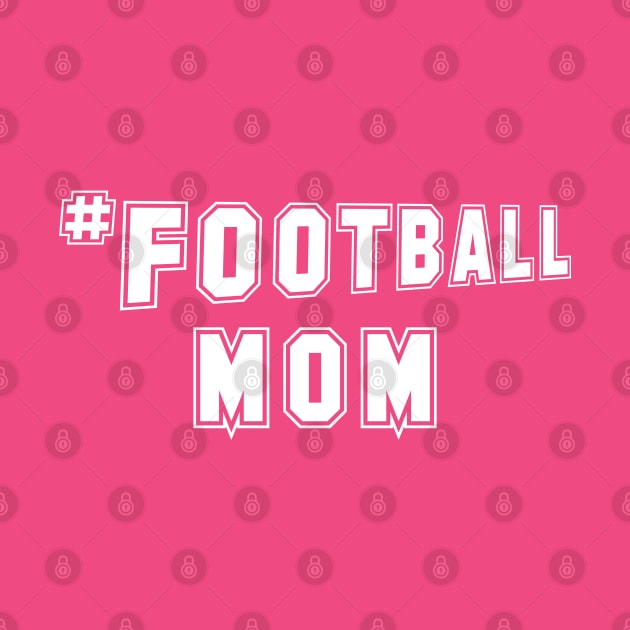 # Football Mom by PeppermintClover