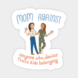 Supportive Mom Magnet