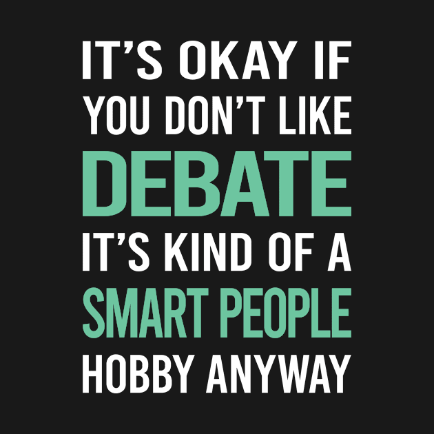 Smart People Hobby Debate by Happy Life