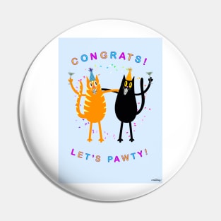 Funny Party Cats Celebration Pin