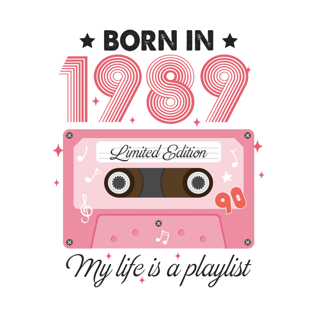 1989 Vintage, 1989 Birthday, 35th Birthday, My Life Is A Playlist by artbyhintze