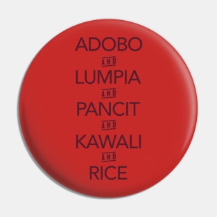 Adobo, Lumpia, Pancit, Kawali & Rice Pinoy Food Tee Tshirt Pin