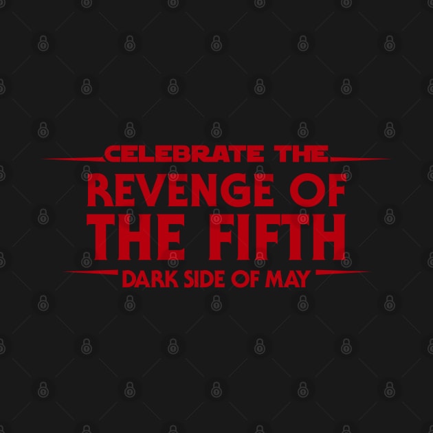 Revenge of the Fifth by Hindsight Apparel