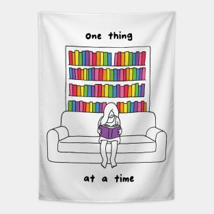 One thing at a time Tapestry