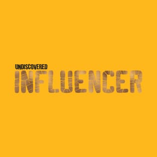 Influencer T-Shirt