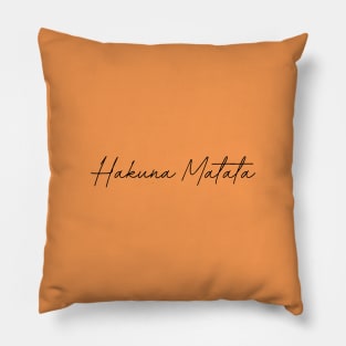 Hakuna Matata Pillow