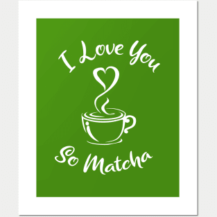 I Love You So Matcha  Green Tea Coffee Mug for Sale by