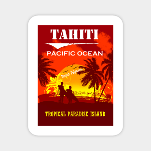 TAHITI Tropical Paradise Island Magnet