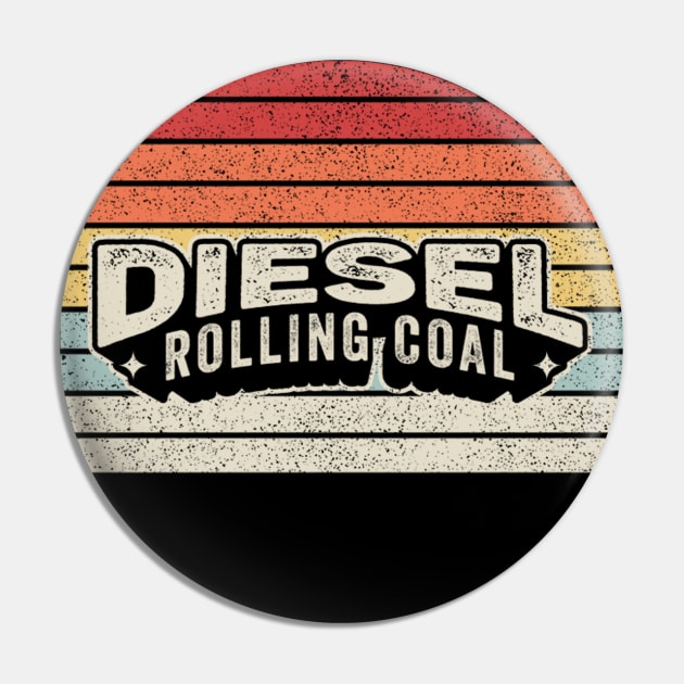 Diesel Rolling Coal Diesel Truck Driver Car Mechanic Diesel Truck Auto Mechanic Gift Pin by SomeRays