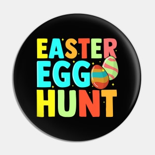 Easter Egg Hunt Kids Girls Funny I Love to Hunt Eggs Pin