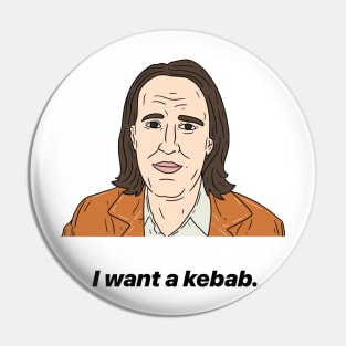 GOG | I WANT A KEBAB Pin