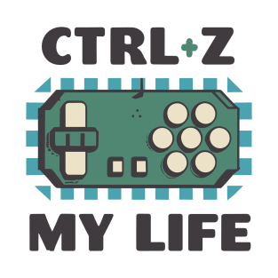 CTRL + Z MY LIFE - Funny Geek Retro 8 Bit Design T-Shirt