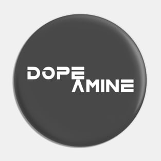 DOPEamine Pin