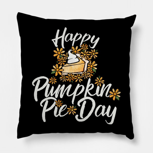 Happy pumpkin pie day Pillow by bubbsnugg