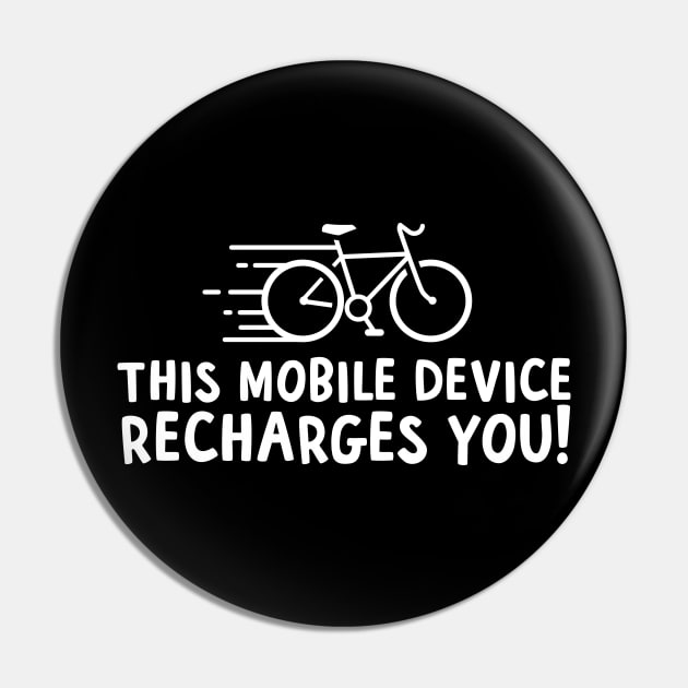 This Mobile Device Recharges You Cycling Pin by thingsandthings