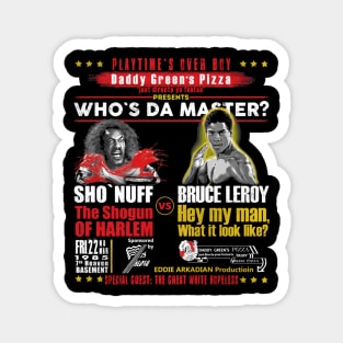 Daddy Green's Pizza Presents Who's the Master Magnet