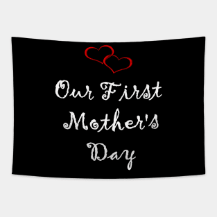 Our First Mother's Day Tapestry