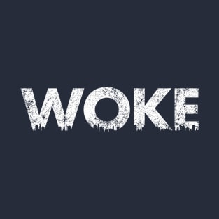 WOKE T-Shirt